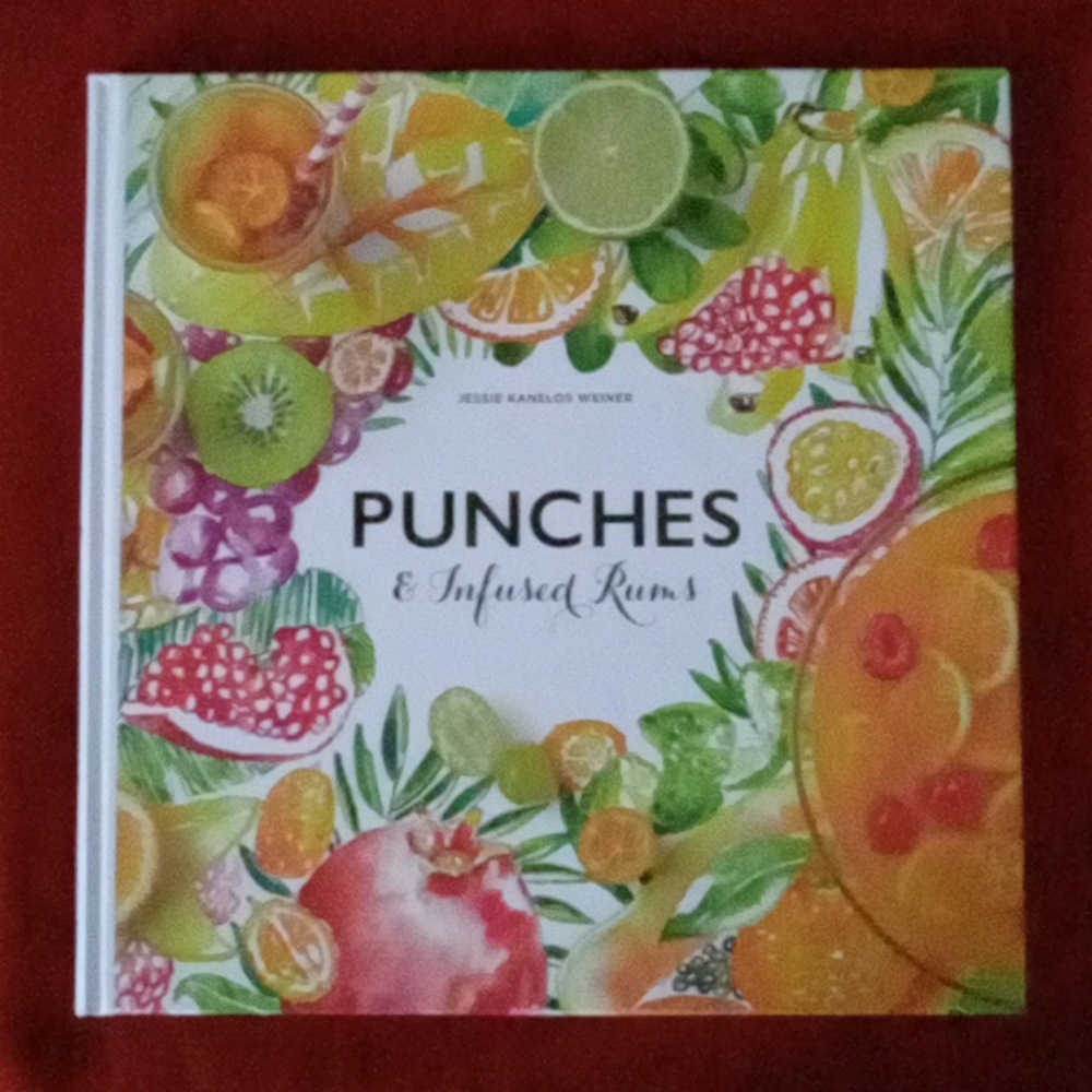 Punches and Infused Rums book
